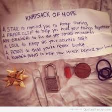 knapsack-hope-paperclip-meaningful-sayings-penny-lock-eraser-Quotes.jpg via Relatably.com