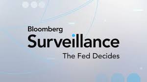 Watch Bloomberg Surveillance: The Fed Decides 7/29/2026