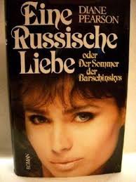 von <b>Diane Pearson</b> - Eine-russische-Liebe-oder-der-Sommer-der-Barschinskys--B00207RATU_xxl