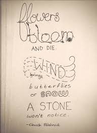 Chuck Palahniuk Quote | Flickr - Photo Sharing! via Relatably.com