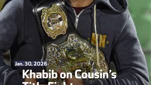 Khabib on Cousin’s Title Fight