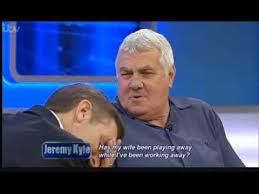 Jeremy Kyle Hilarious Quote - YouTube via Relatably.com