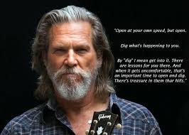The Dude on Finding True Love &amp; Making it Last. | elephant journal via Relatably.com