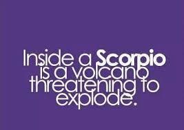 Passion and intensity .., ready to explode! #scorpio #quotes ... via Relatably.com