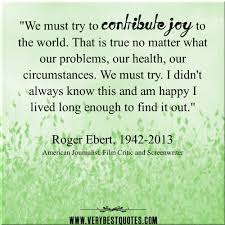 We must try to contribute joy to the world – Inspirational ... via Relatably.com