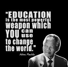 Nelson Mandela – Education is the most powerful weapon… | MOFFE ... via Relatably.com