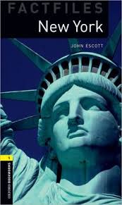 Oxford Bookworms Factfiles: New York: Level 1: 400-Word Vocabulary / Edition 3 by John Escott | 9780194233736 | Paperback ... - 9780194233736_p0_v1_s260x420