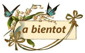 Résultat de recherche d'images pour "à bientôt"