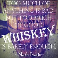 Mark Twain on Good Whiskey - The Whiskey Jug via Relatably.com