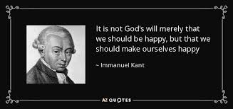 Immanuel Kant quote: It is not God&#39;s will merely that we should be... via Relatably.com