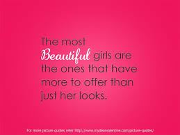 The Most Beautiful Girl Quotes. QuotesGram via Relatably.com