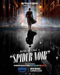 Nicolas Cage Stars as Spider-Noir: Release Date, Trailer, and Cast