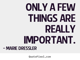 Famous quotes about &#39;Important Things&#39; - QuotationOf . COM via Relatably.com