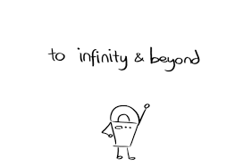 Infinity And Beyond Quotes. QuotesGram via Relatably.com