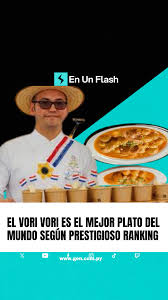 El vori vori es el mejor plato del mundo según prestigioso ranking😍 ➡️ La ... de GEN en Facebook