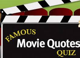 Famous Movie Quotes Quiz. QuotesGram via Relatably.com