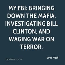 Louis Freeh Quotes. QuotesGram via Relatably.com