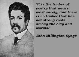 John Millington Synge&#39;s quotes, famous and not much - QuotationOf ... via Relatably.com