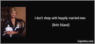 Britt Ekland Quotes. QuotesGram via Relatably.com