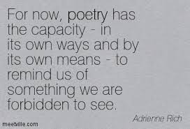 Adrienne Rich “Arts of the Possible” | Sasha&#39;s blog via Relatably.com