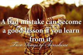 Mistakes Are Lessons Learned Quotes. QuotesGram via Relatably.com