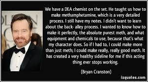 We have a DEA chemist on the set. He taught us how to make ... via Relatably.com