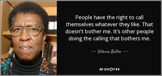 TOP 25 QUOTES BY OCTAVIA BUTLER (of 110) | A-Z Quotes via Relatably.com