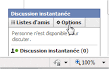 Comment dsactiver la discussion instantane sur Facebook