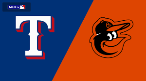 Rangers - Orioles