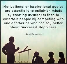 Motivational or Inspirational quotes are essentially to enlighten ... via Relatably.com