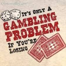 Gambling Quotes &amp; Sayings, Pictures and Images via Relatably.com