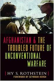 AFGHANISTAN AND THE TROUBLED FUTURE OF UNCONVENTIONAL WARFARE: Hy ... via Relatably.com