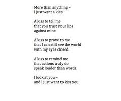 I Just Wanna Kiss You Quotes. QuotesGram via Relatably.com