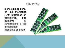 Resultado de imagen para MEMORIA FPM DRAM