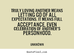 Love Expectations Quotes. QuotesGram via Relatably.com