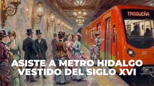 Del meme a la realidad: convocan a asistir vestidos del siglo XVI al Metro Hidalgo