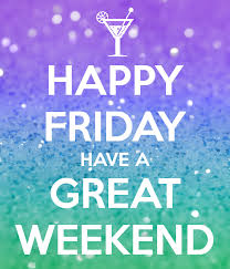 Image result for HAPPY FRIDAY