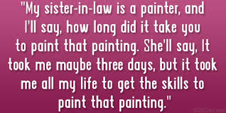 Bad Sister In Law Quotes. QuotesGram via Relatably.com