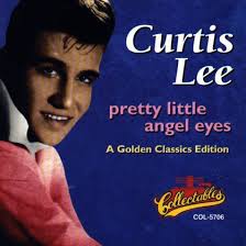 Carátula Frontal de Curtis Lee - Pretty Little Angel Eyes. Carátula subida por: Chini &middot; ¿Has encontrado algún error en esta página? - Curtis_Lee-Pretty_Little_Angel_Eyes-Frontal
