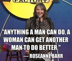 Roseanne Barr and her wonderfulness on Pinterest | Roseanne Barr ... via Relatably.com