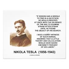 Quotes On Tesla Edison. QuotesGram via Relatably.com