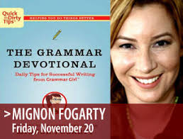 Mignon Fogarty &quot;GRAMMAR GIRL&quot; MIGNON FOGARTY: THE GRAMMAR DEVOTIONAL 7PM - 112009-fogarty