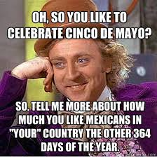 It&#39;s Cinco De Mayo! (21 Photos) - Clicky Pix via Relatably.com