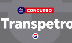 Concurso Transpetro: confira resultado do sorteio das vagas!
