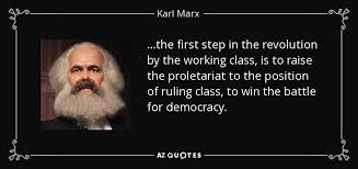 Karl Marx quote: ...the first step in the revolution by the ... via Relatably.com