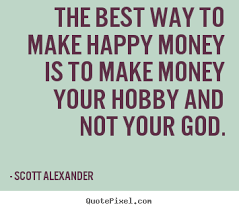 Top 17 brilliant quotes about making money images Hindi ... via Relatably.com