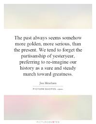 Jon Meacham Quotes. QuotesGram via Relatably.com