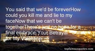 Bullet For My Valentine quotes: top famous quotes and sayings from ... via Relatably.com