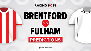 Brentford vs Fulham predictions, team news, betting tips, odds and Bet Builder
