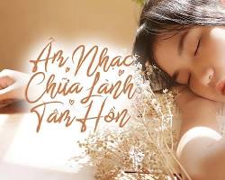 Hình ảnh về Âm nhạc chữa lành